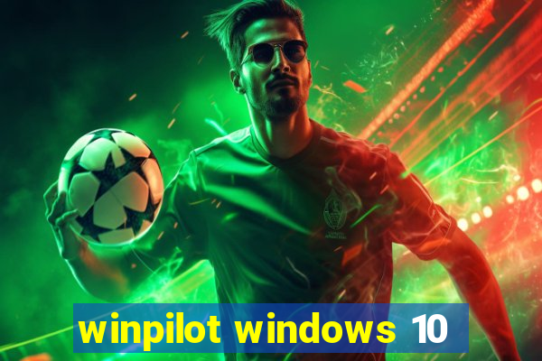 winpilot windows 10